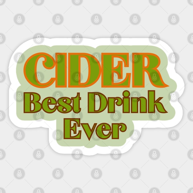 Best Drink Ever, Cider. Vintage Green Russet Style Sticker by SwagOMart